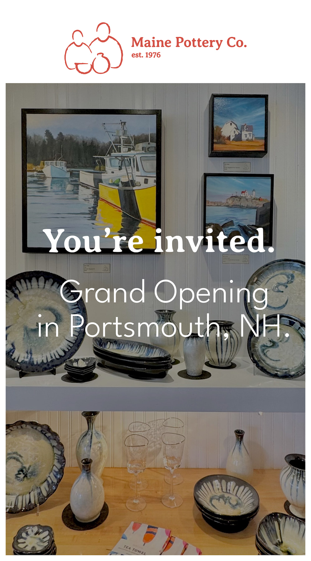 We're excited to invite you to the grand opening of our Newest Maine Pottery Company location in downtown Portsmouth!