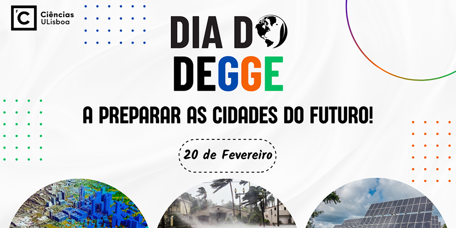 Título "Dia do DEGGE - A preparar as Cidades do Futuro"