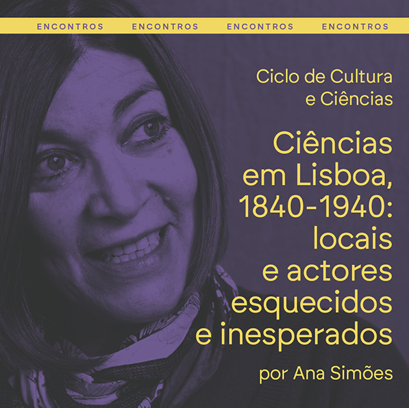 Título/data/local da Palestra no âmbito do ciclo "Ciclo de Cultura Científica" e fotografia da Professora Ana Simões