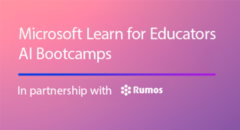 Título "Microsoft Learn for Educators AI Bootcamps"