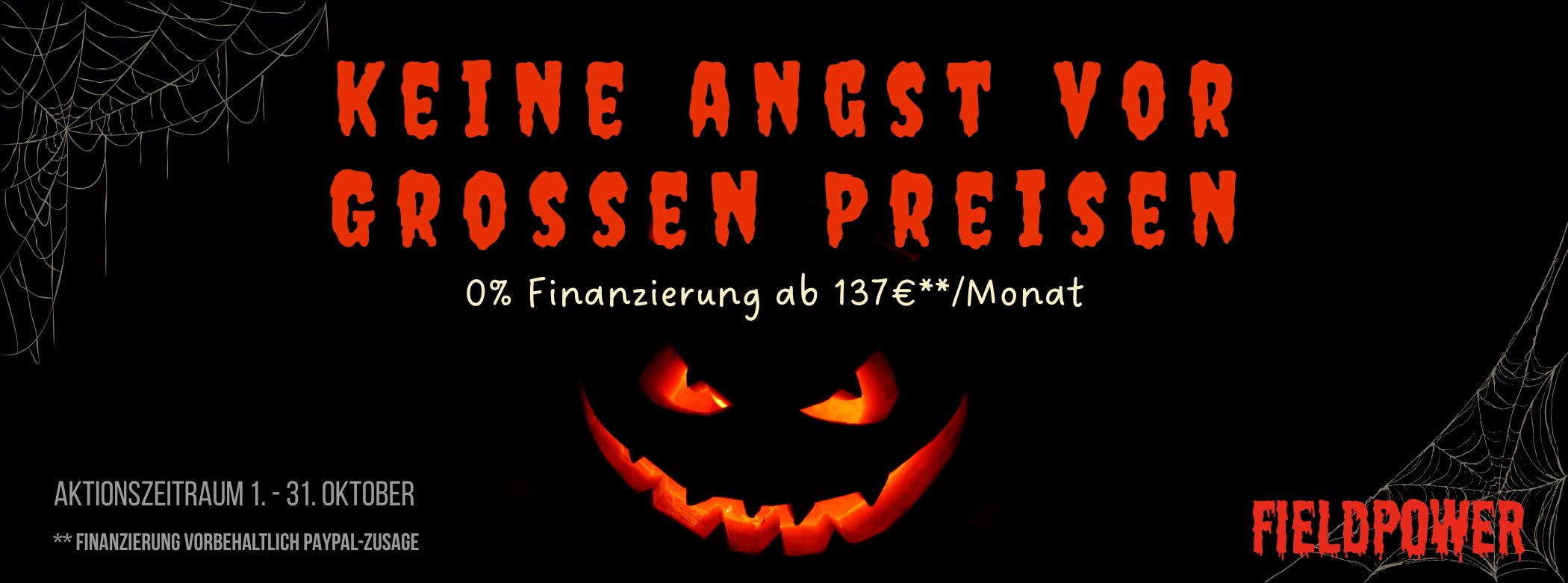 Halloween Finanzierungs-Special