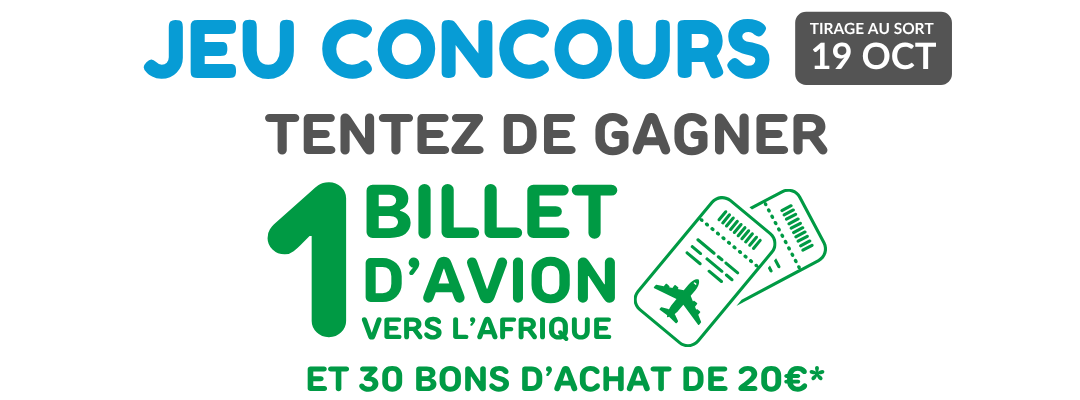 Jeu Concours Tentez de gagner 2 billets d'avion et 30 bons d'achat de 20€* Tirage au sort le 04 juin 2026