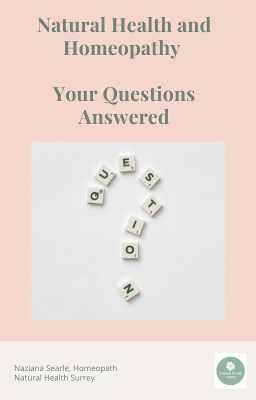 Natural Health and Homeopathy - Your Questions Answered