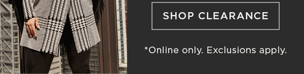 Online only. 40% off sitewide. Shop clearance