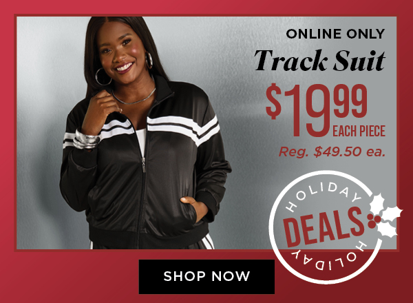 Online only. $19.99 tract suit. Shop now