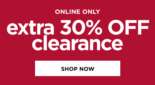 Extra 30% Off Clearance. Shop now Extra 30% Off Clearance. Shop now