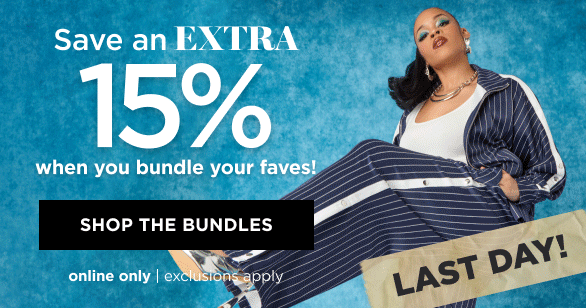 15% Off when you Bundle. Shop Now Online only. 15% Off when you Bundle. Shop Now