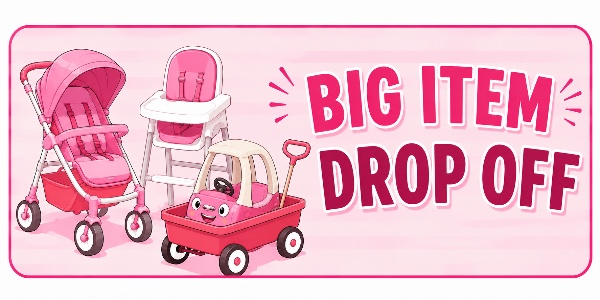 Big Item Drop Off