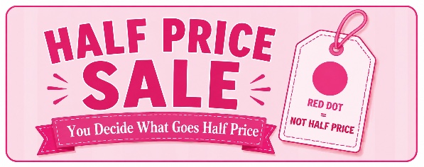 Half Price Sale