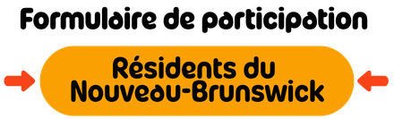 Formulaire de participation - Résidents du Québec