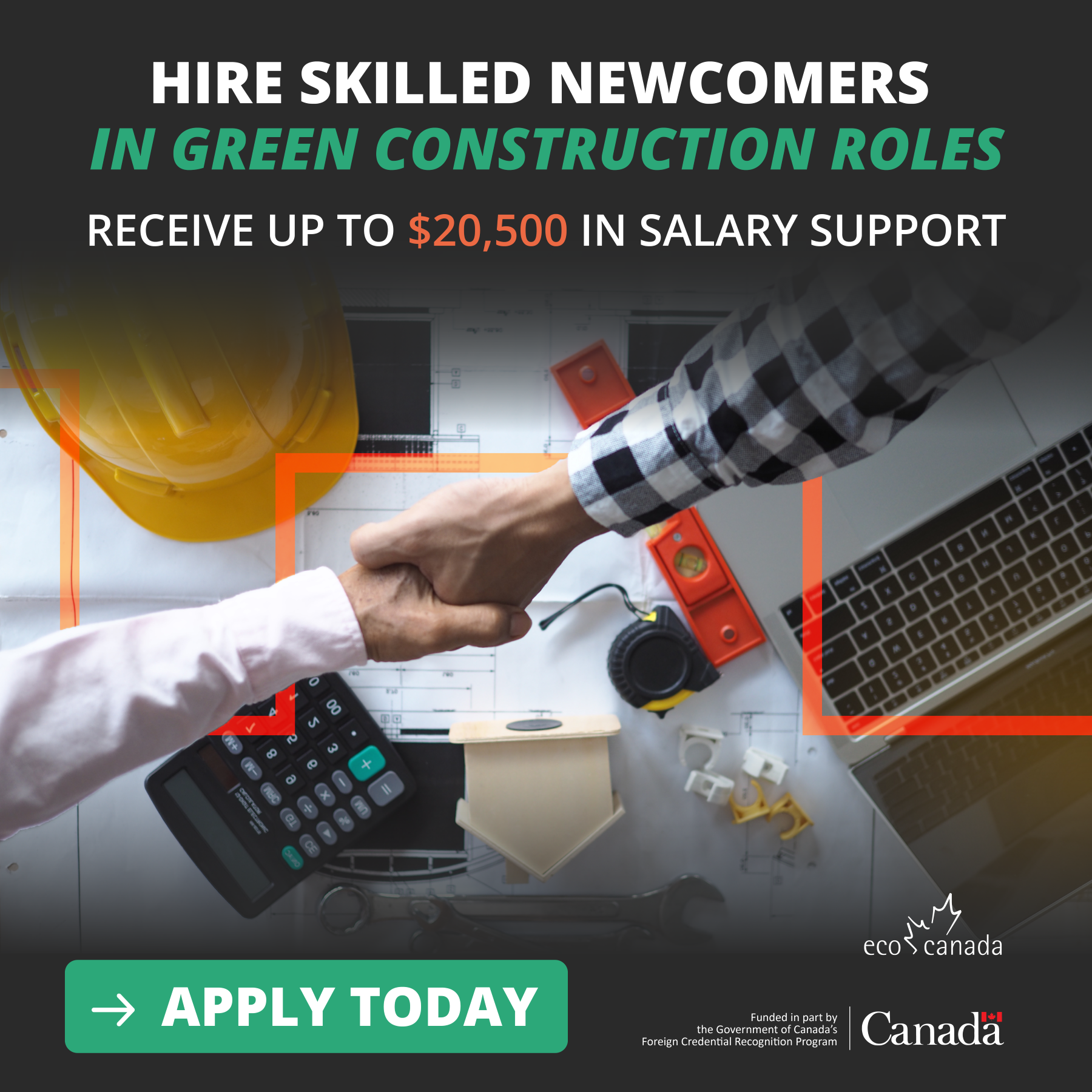 Hire Skilled Newcomers with Confidence – Access candidates, hiring support, and wage funding to fill your green construction roles.