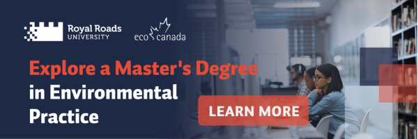 Banner promoting Royal Roads University’s Master’s Degree in Environmental Practice, featuring the Royal Roads University and ECO Canada logos, students in a classroom setting, and a “Learn More” call-to-action button.