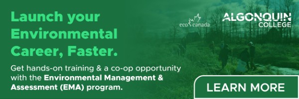 Banner promoting Algonquin College’s Environmental Management & Assessment program with message to advance your environmental career and “Learn More” call to action.