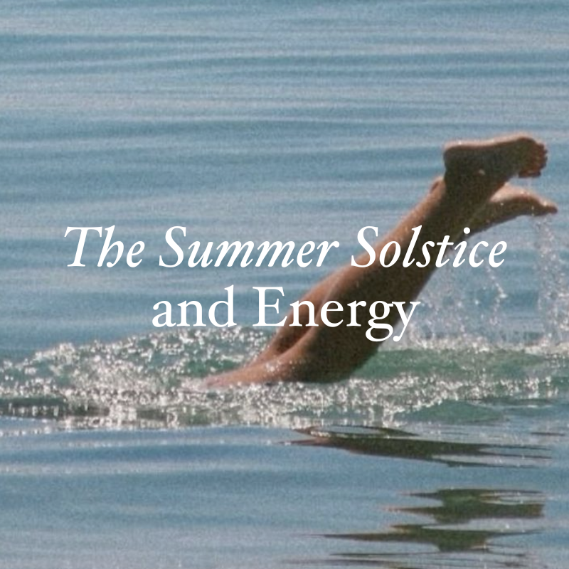 The Summer Solstice and Energy