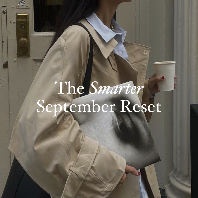 The Smarter September Reset