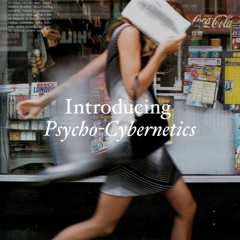 Should I care about Psycho Cybernetics