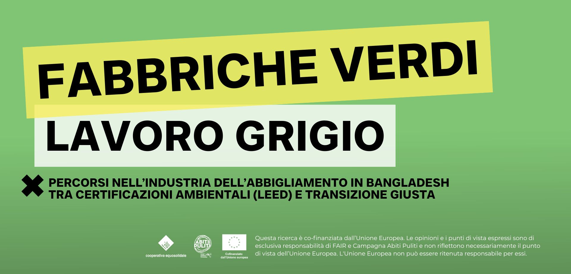 Fabbriche verdi, lavoro grigio, Percorsi nell'industria dell'abbigliamento in Bangladesh