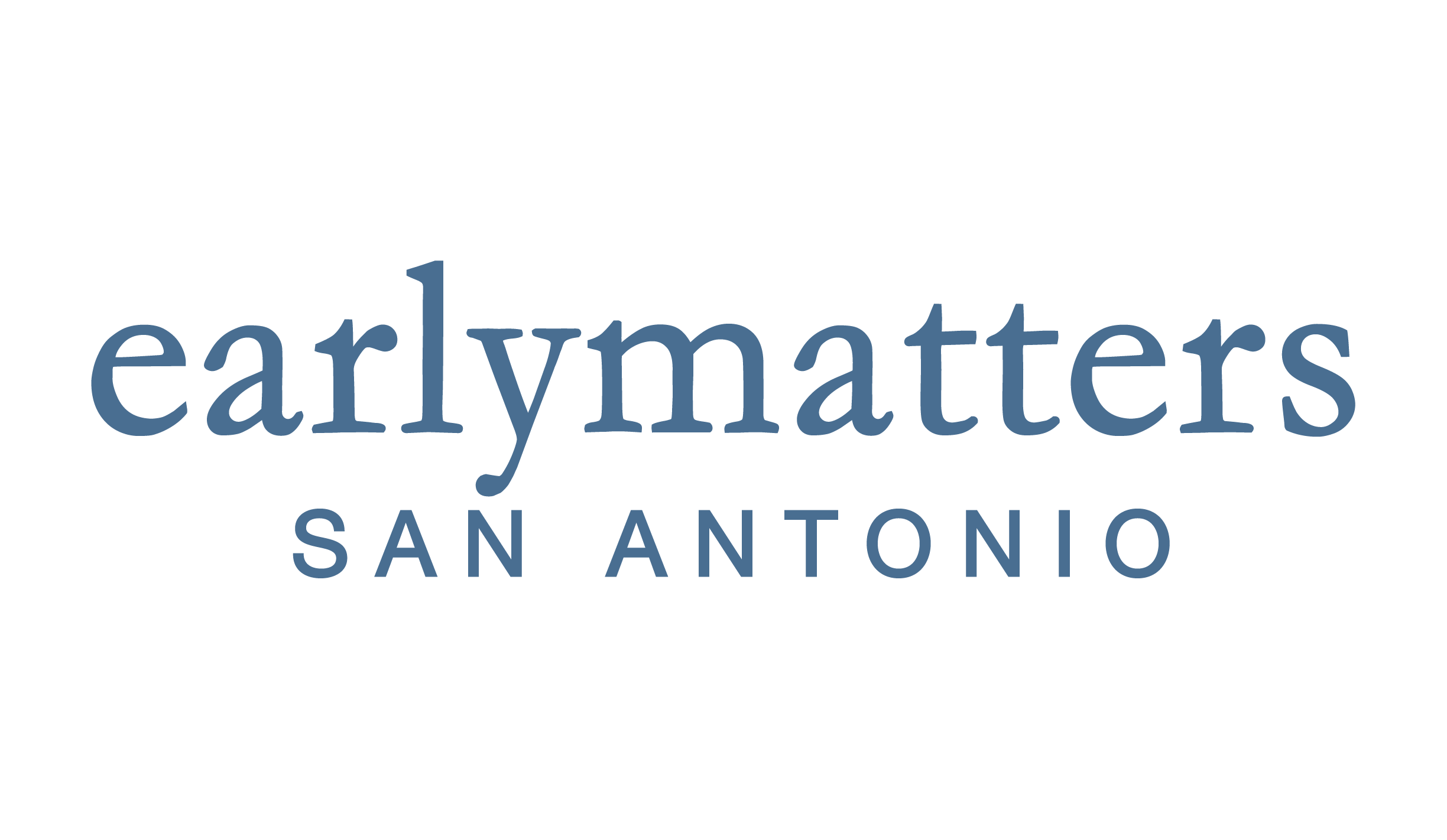 Early Matters San Antonio