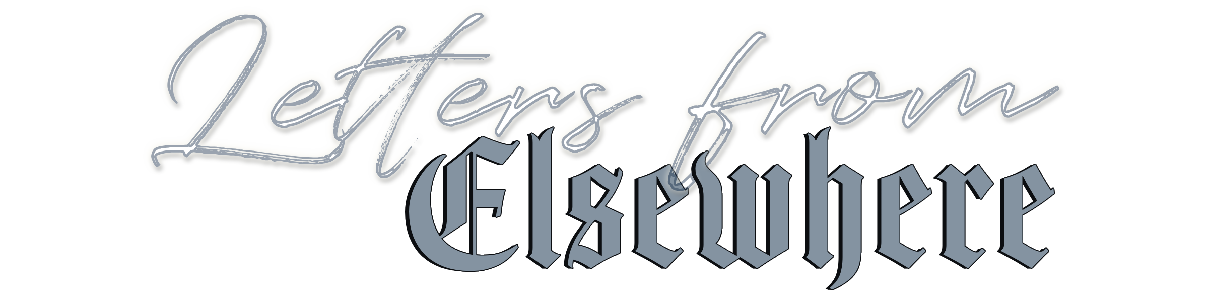 Letters from Elsewhere