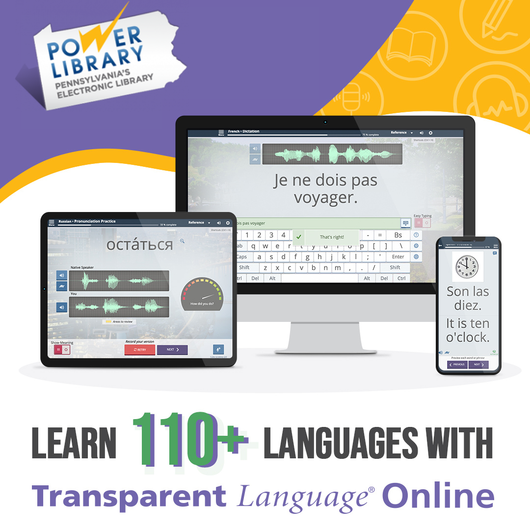 POWER Library logo. Learn 110+ Languages with Transparent Language Online. Photographs of a PC, tablet, and phone with Transparent Language software running on them.