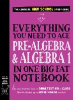 Cover of the book, "Everything You Need to Ace Pre-Algegra & Algebra 1 in One Big Fat Notebook," by Jason Wang.