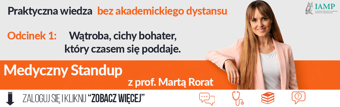 Zaloguj się i obejrzyj pierwszy odcinek Medycznego Stand-upu z prof. Martą Rorat