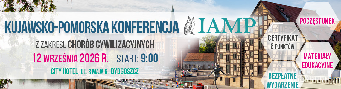 Kujawsko-Pomorska Konferencja z zakresu chor&oacute;b cywilizacyjnych &ndash; 12 września 2026 r., City Hotel, Bydgoszcz