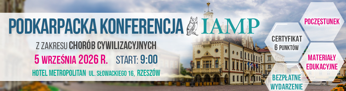 Podkarpacka Konferencja z zakresu chor&oacute;b cywilizacyjnych &ndash; 5 września 2026 r., Hotel Metropolitan, Rzesz&oacute;w