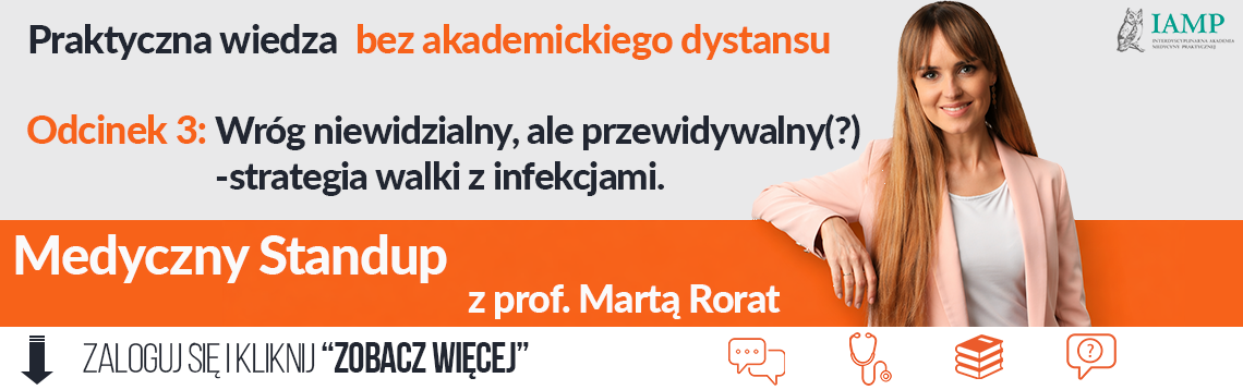 Zaloguj się i obejrzyj trzeci odcinek Medycznego Stand-upu &ndash;