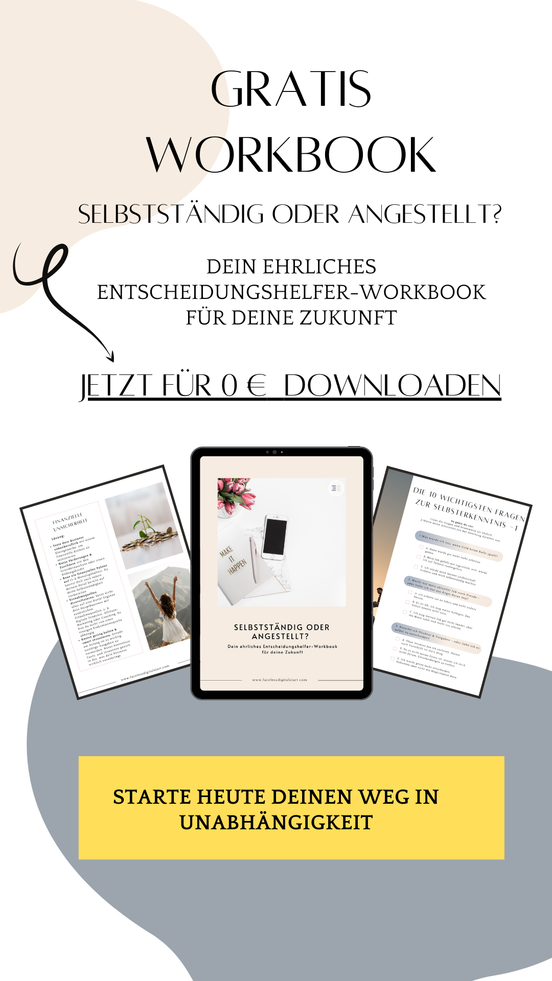 Selbstständig oder angestellt? Dein ehrliches Entscheidungshelfer-Workbook für deine Zukunft