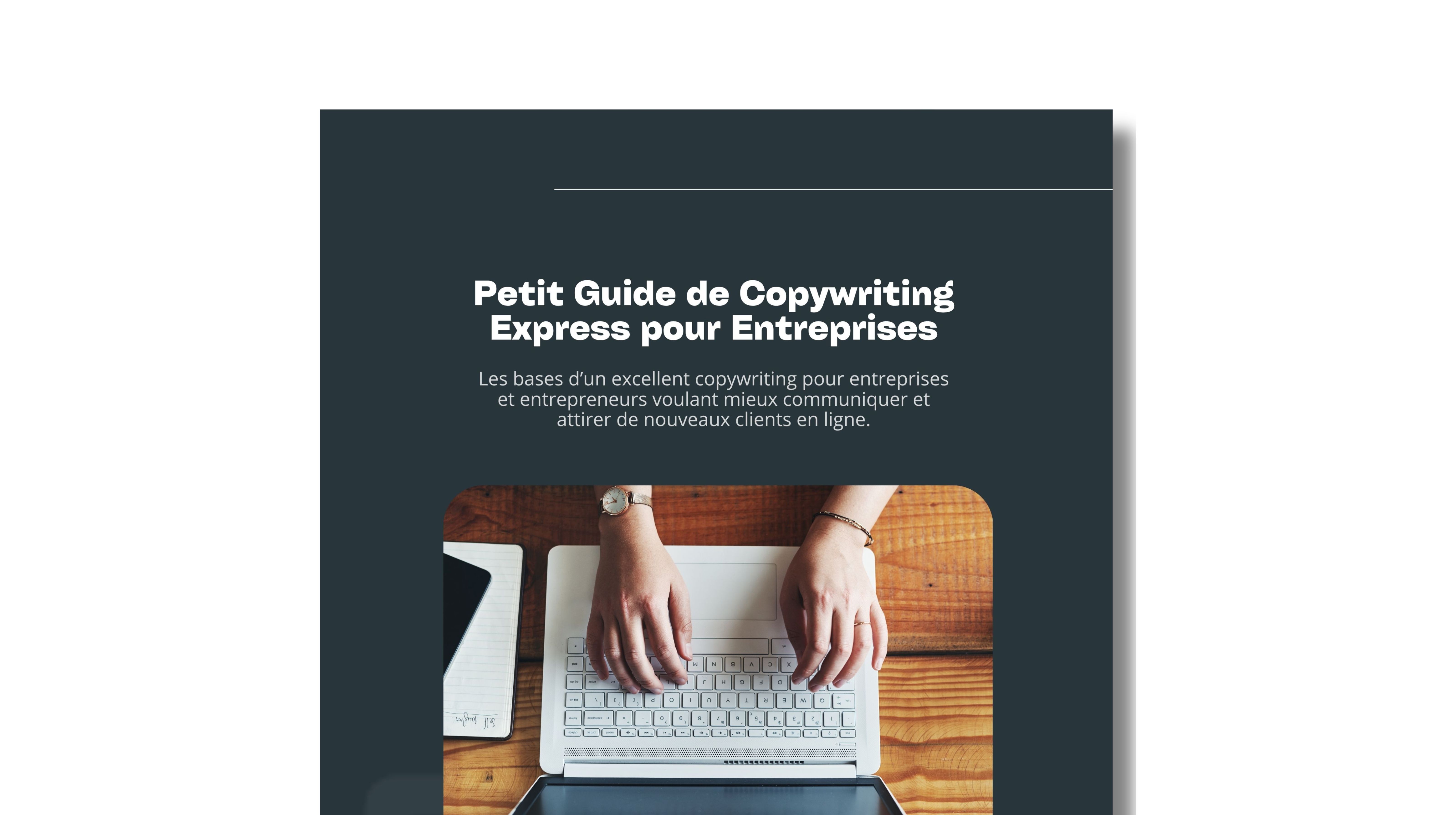 Petit Guide de Copywriting Express pour Entreprises