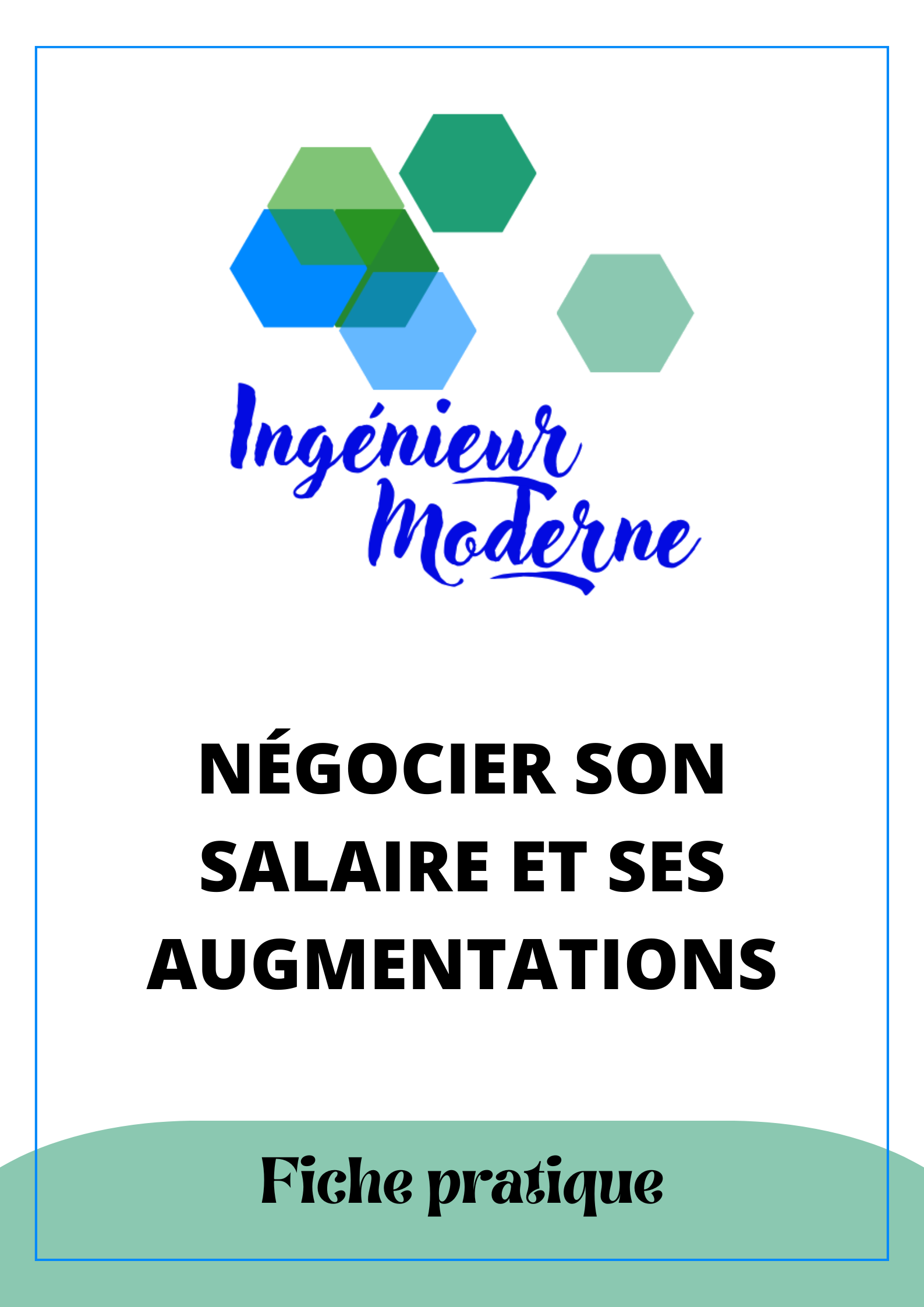 Fiche pratique - Négocier son salaire et ses augmentations